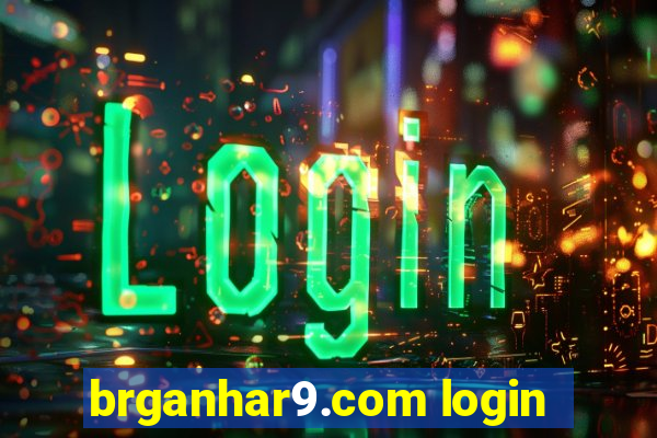 brganhar9.com login